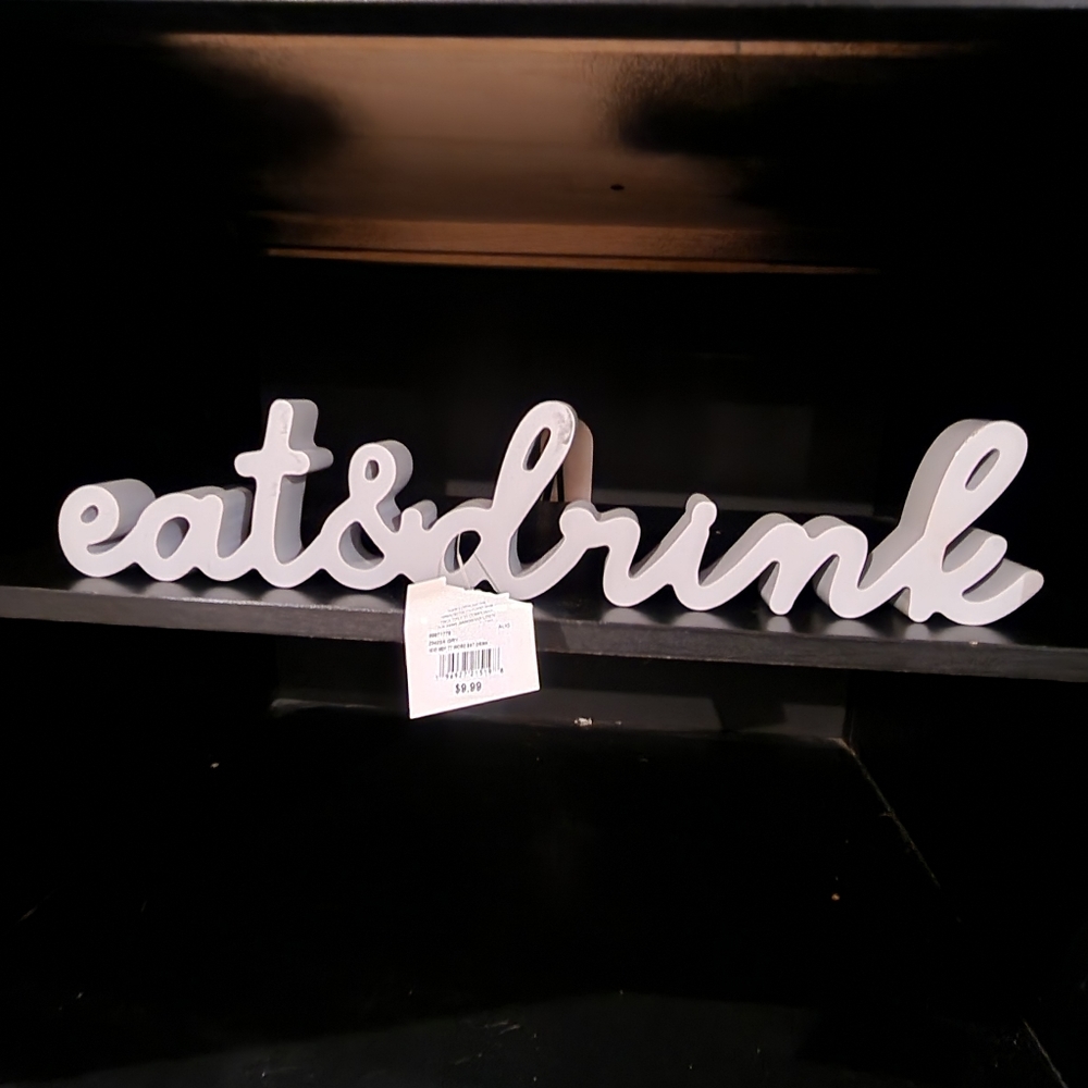 Eat&Drink sign NWT